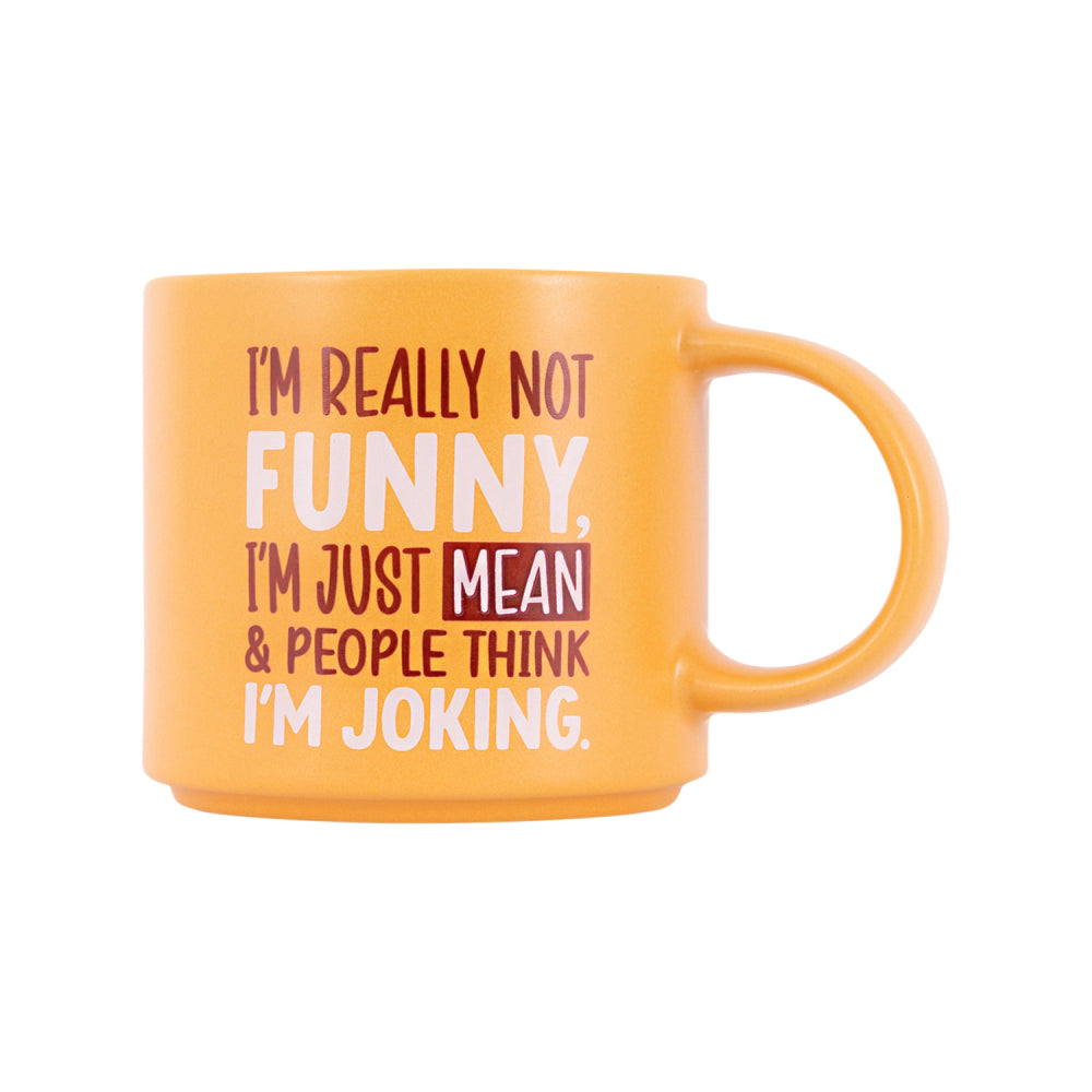 Cheeky Mug - Joking