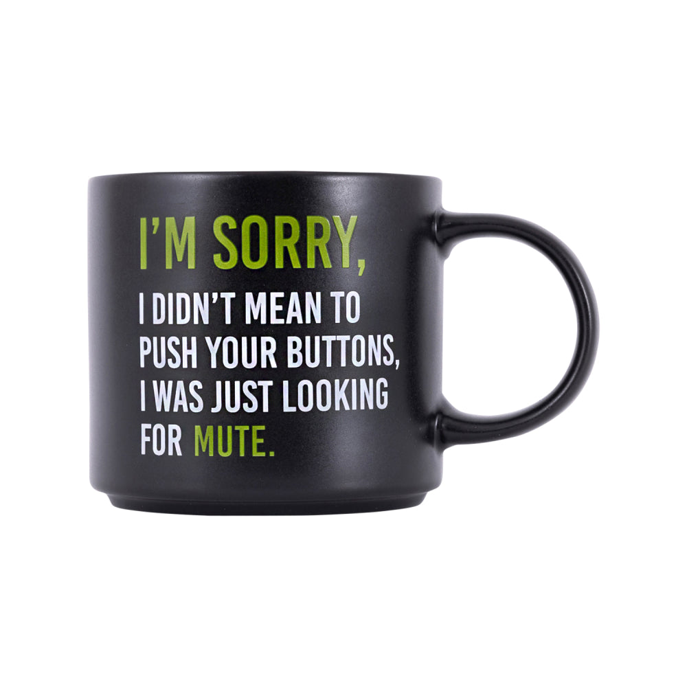Cheeky Mug - Sorry