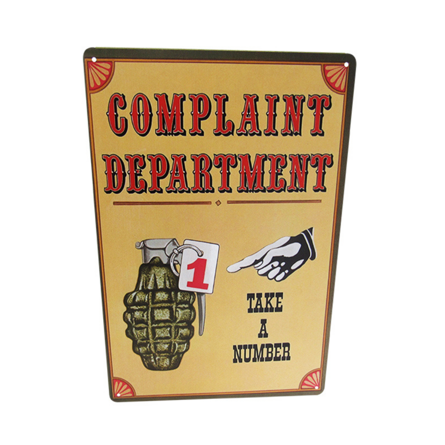 Tin Sign Complaint Department