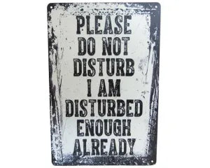 Tin Sign - Disturbed Enough