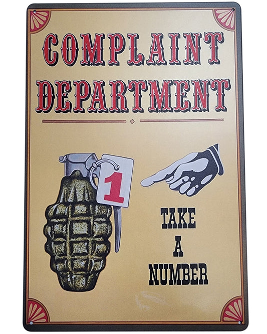 Tin Sign Complaint Department