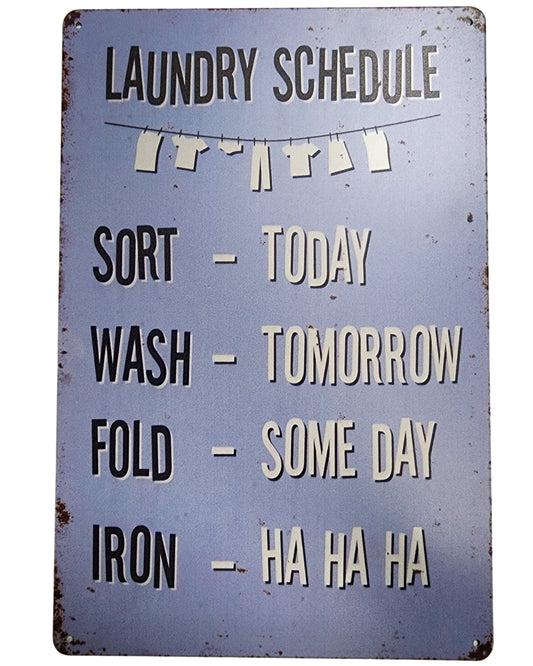 Tin Sign - Laundry Schedule