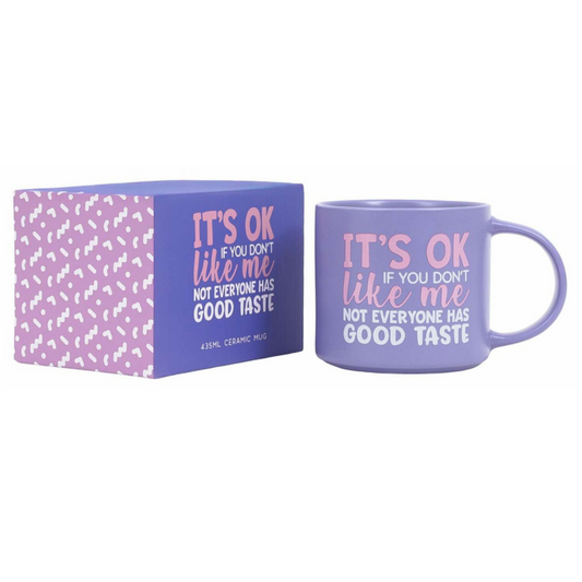 Cheeky Good Taste Mug