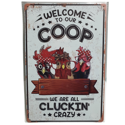Clucking Crazy - Tin Sign