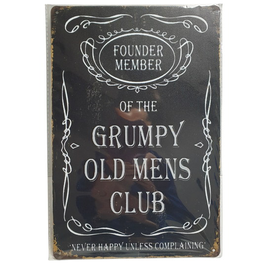 Grumpy Men Tin Sign