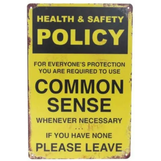 Tin Sign - Common Sense