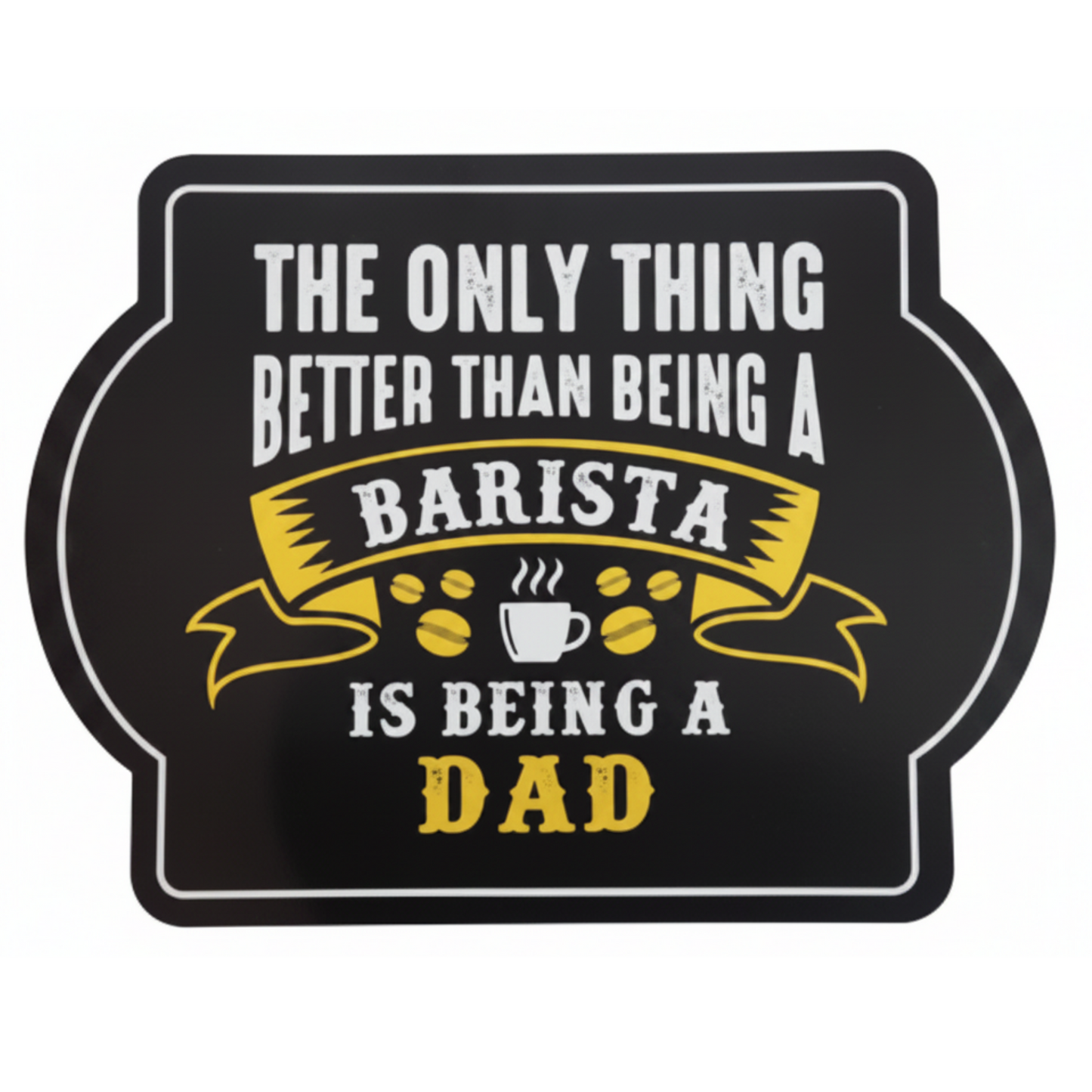40cm Barista Dad Plaque