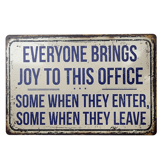 Tin Sign - Office Joy