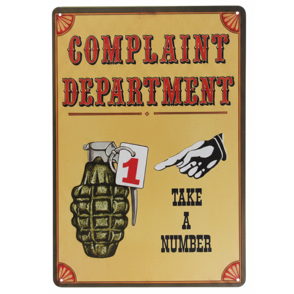 Tin Sign Complaint Department